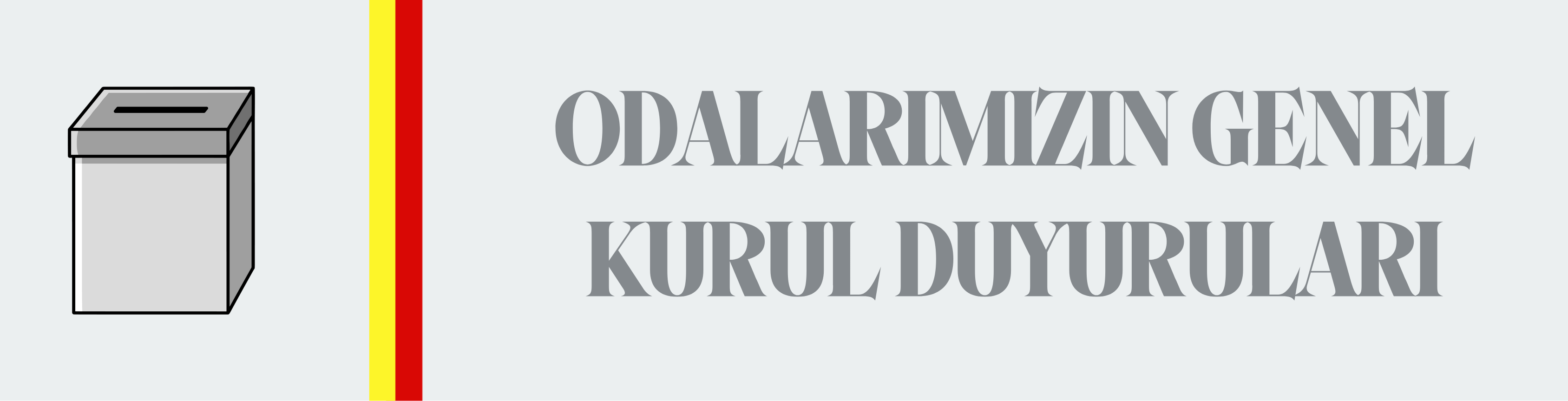 Odalarımız Genel Kurul Duyuruları